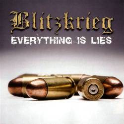 Blitzkrieg : Everything Is Lies